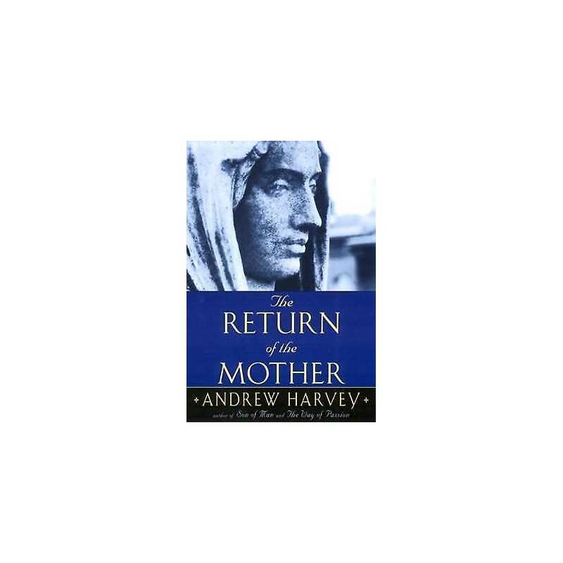 The Return of the Mother - 9781585420735