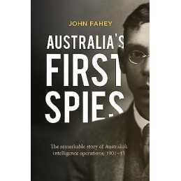 Australias First Spies - 9781760631208