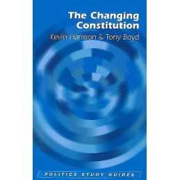 The Changing Constitution - 9780748622238