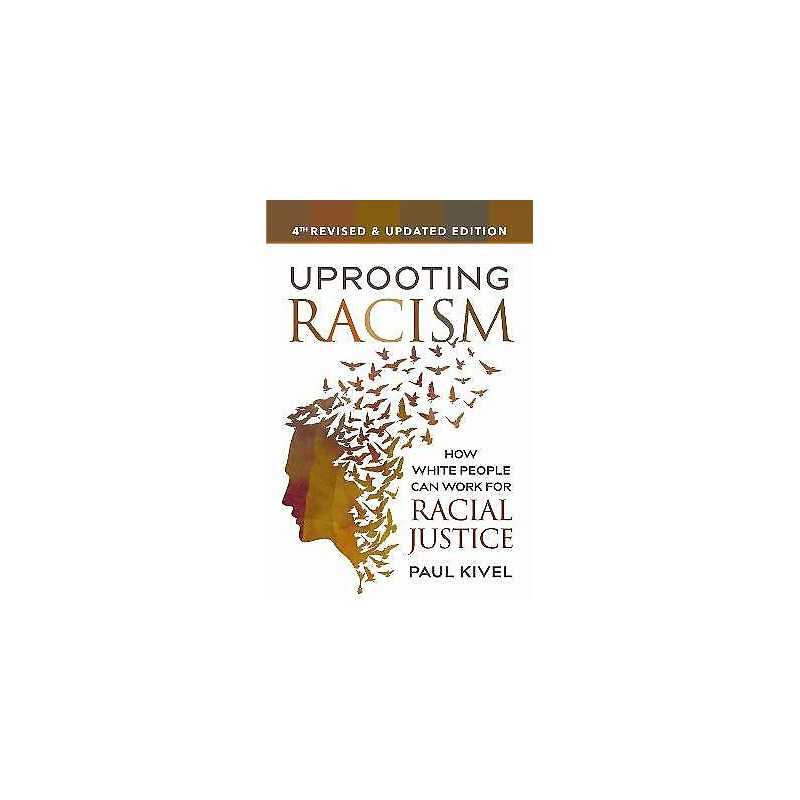 Uprooting Racism - 4th Edition - 9780865718654