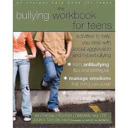 Bullying Workbook for Teens - 9781608824502