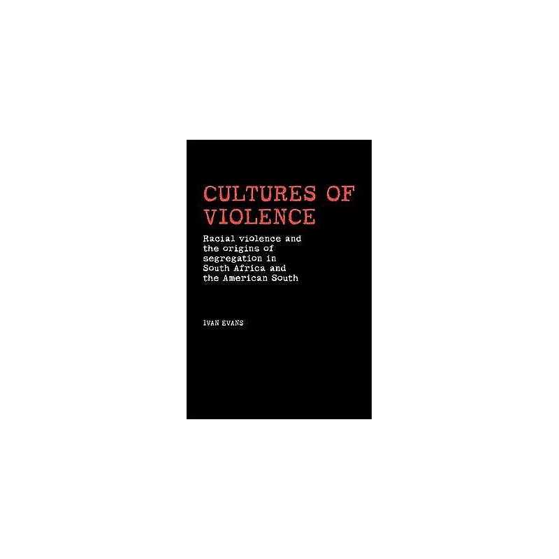 Cultures of Violence - 9780719085574
