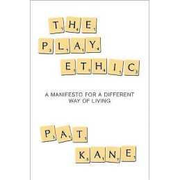 The Play Ethic - 9781509881543