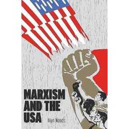 Marxism and the USA - 9781900007245