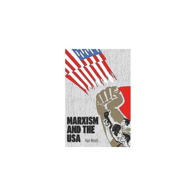 Marxism and the USA - 9781900007245