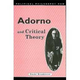 Adorno and Critical Theory - 9780708315286