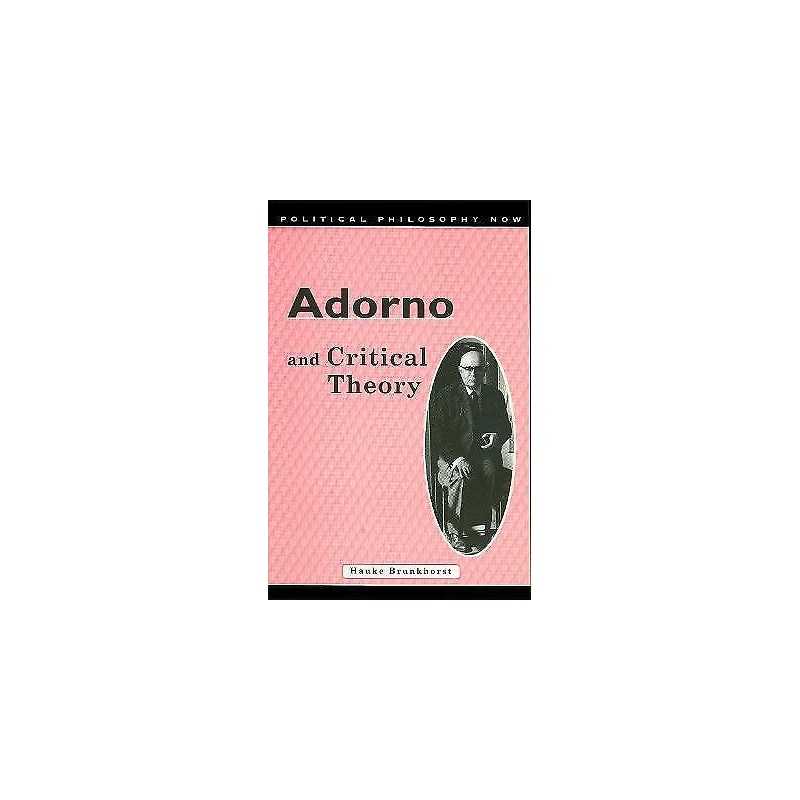 Adorno and Critical Theory - 9780708315286