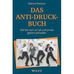Das Anti-Druck-Buch - 9783527509300