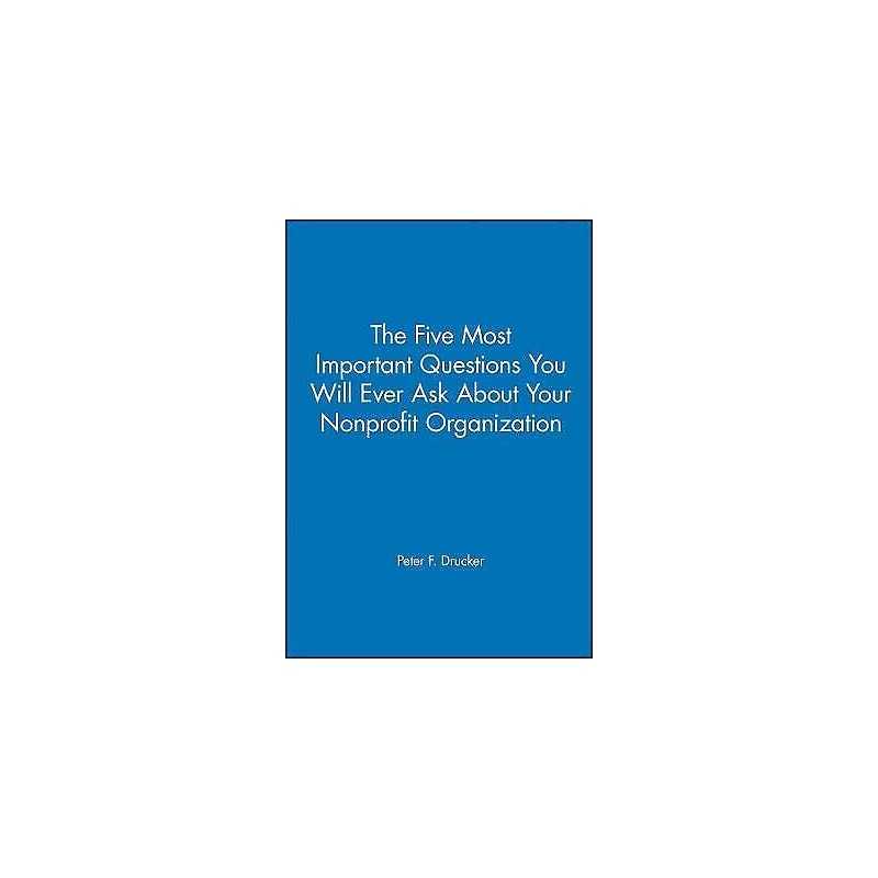 The Five Most Important Questions You Will Ever Ask About You... - 9781555425951