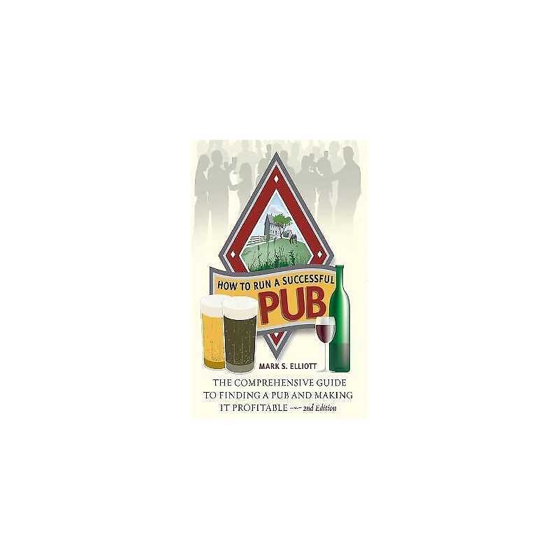How To Run A Successful Pub 2nd Edition - 9781845284251