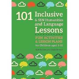 101 Inclusive and SEN Humanities and Language Lessons - 9781785923678