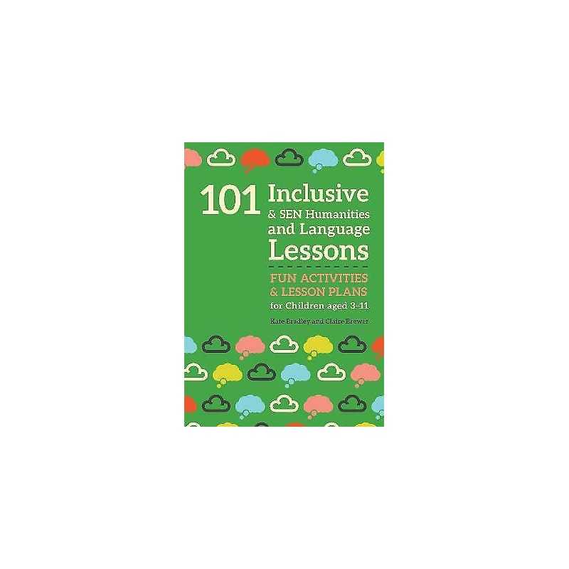 101 Inclusive and SEN Humanities and Language Lessons - 9781785923678