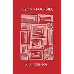 Beyond Bourdieu - 9781509507498