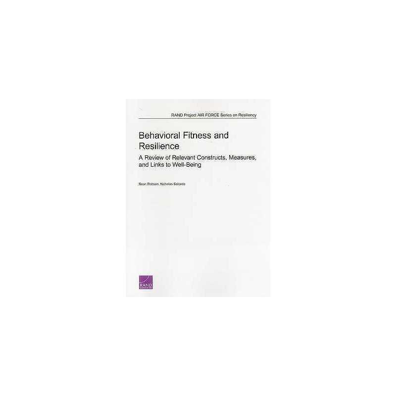 Behavioral Fitness and Resilience - 9780833084507