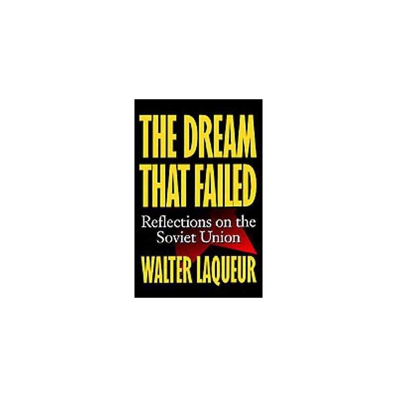 The Dream that Failed - 9780195102826