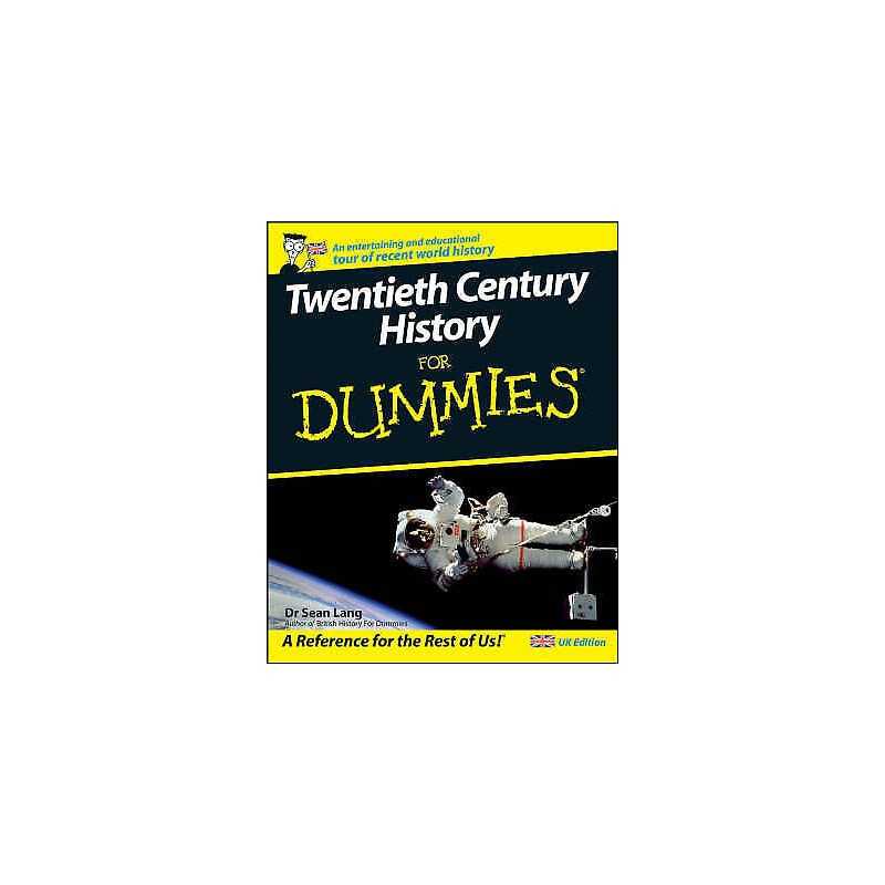 Twentieth Century History For Dummies - 9780470510155