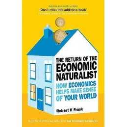 The Return of The Economic Naturalist - 9780753519660