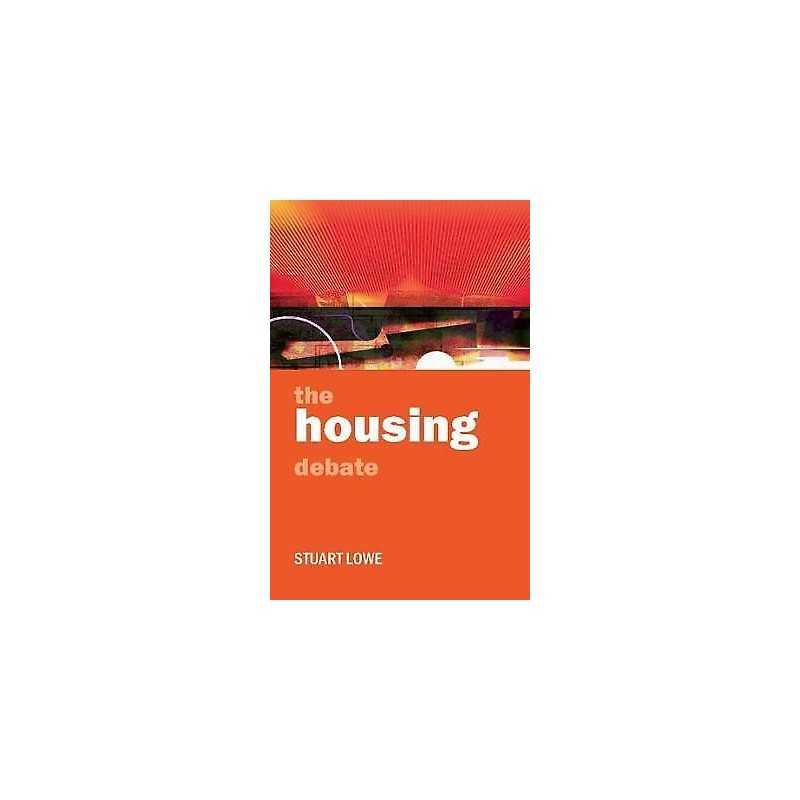 The housing debate - 9781847422736