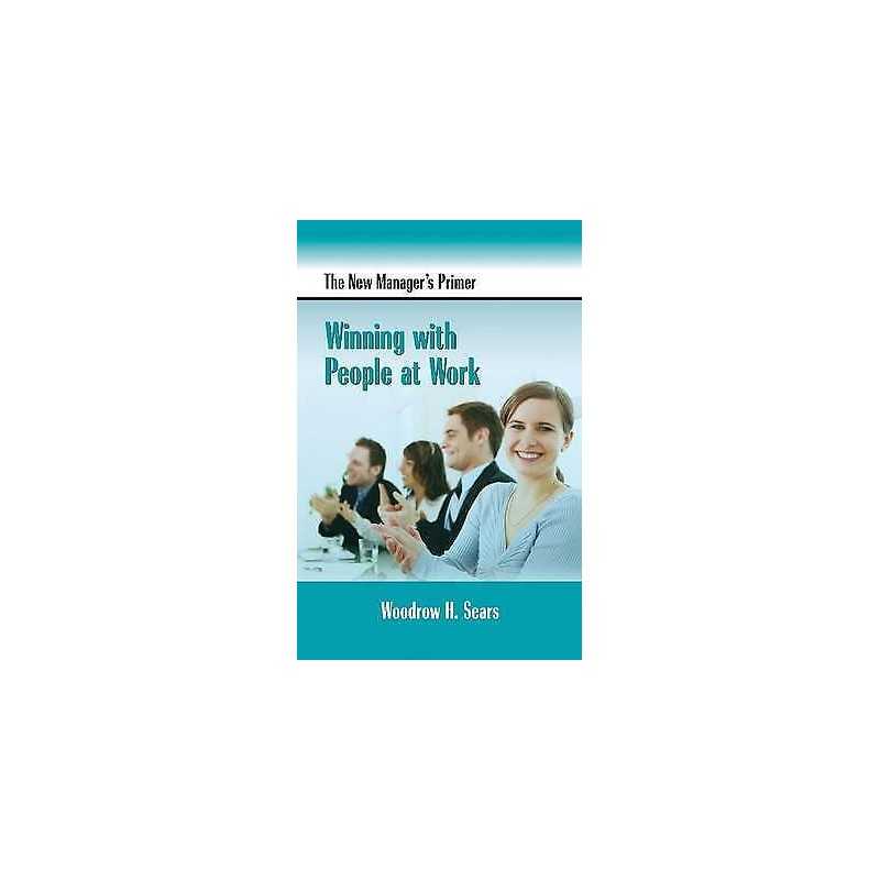 The New Managers Primer - 9781599961323