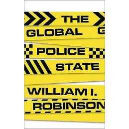 The Global Police State - 9780745341644