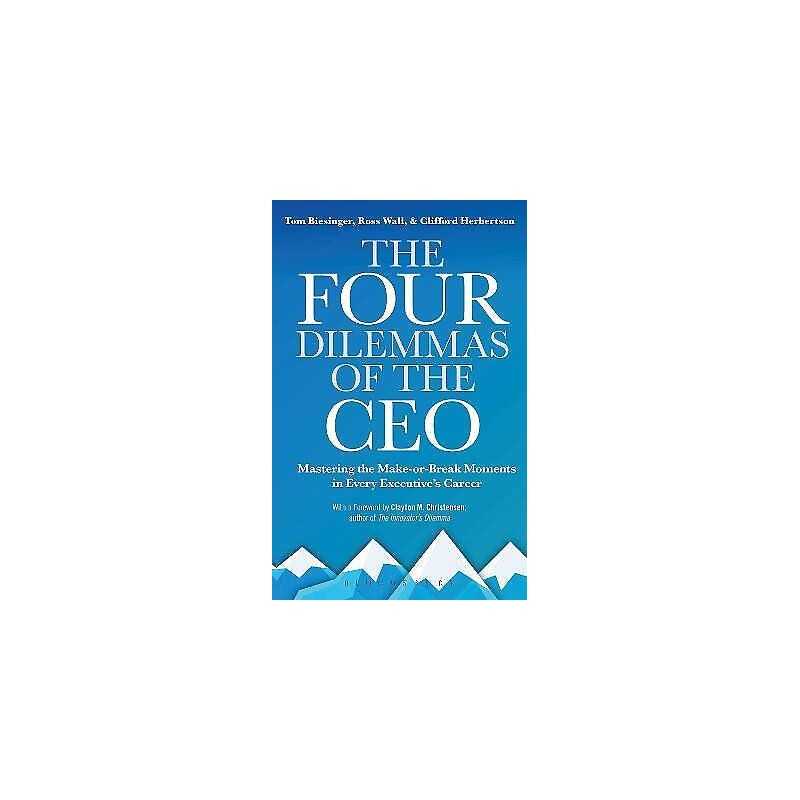 The Four Dilemmas of the CEO - 9781472993441