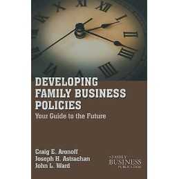 Developing Family Business Policies - 9780230111097