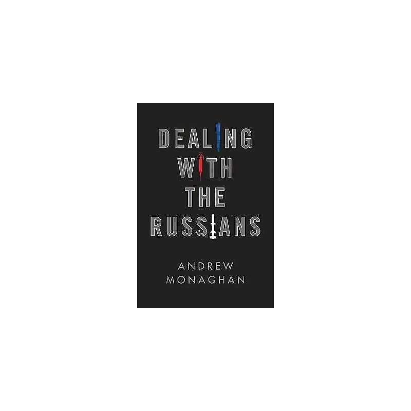 Dealing with the Russians - 9781509527625