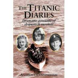The Titanic Diaries - 9781857942316