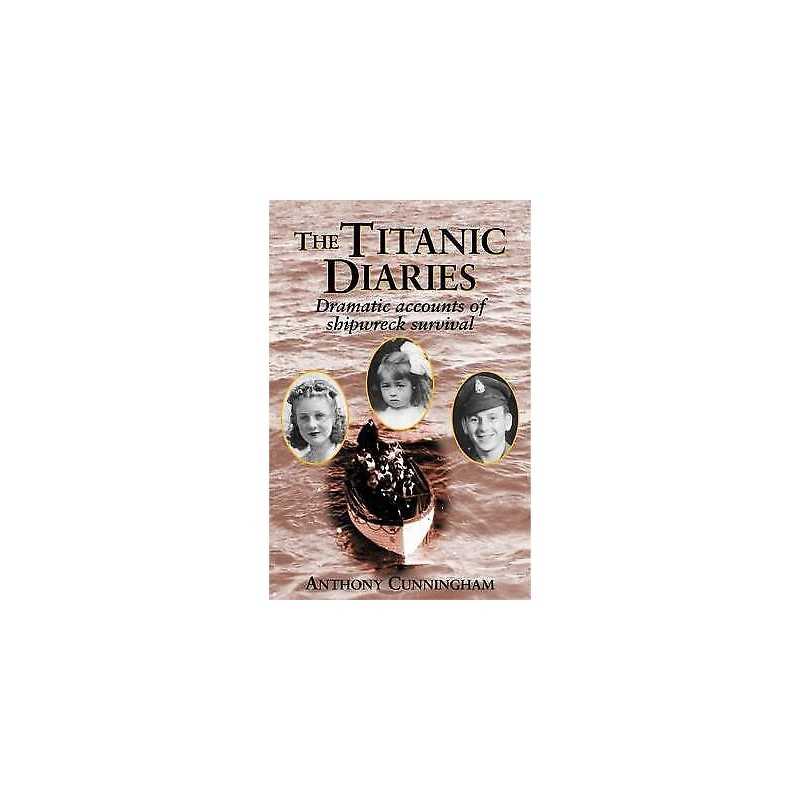 The Titanic Diaries - 9781857942316