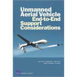 Unmanned Aerial Vehicle End-to-End Support Considerations - 9780833038029