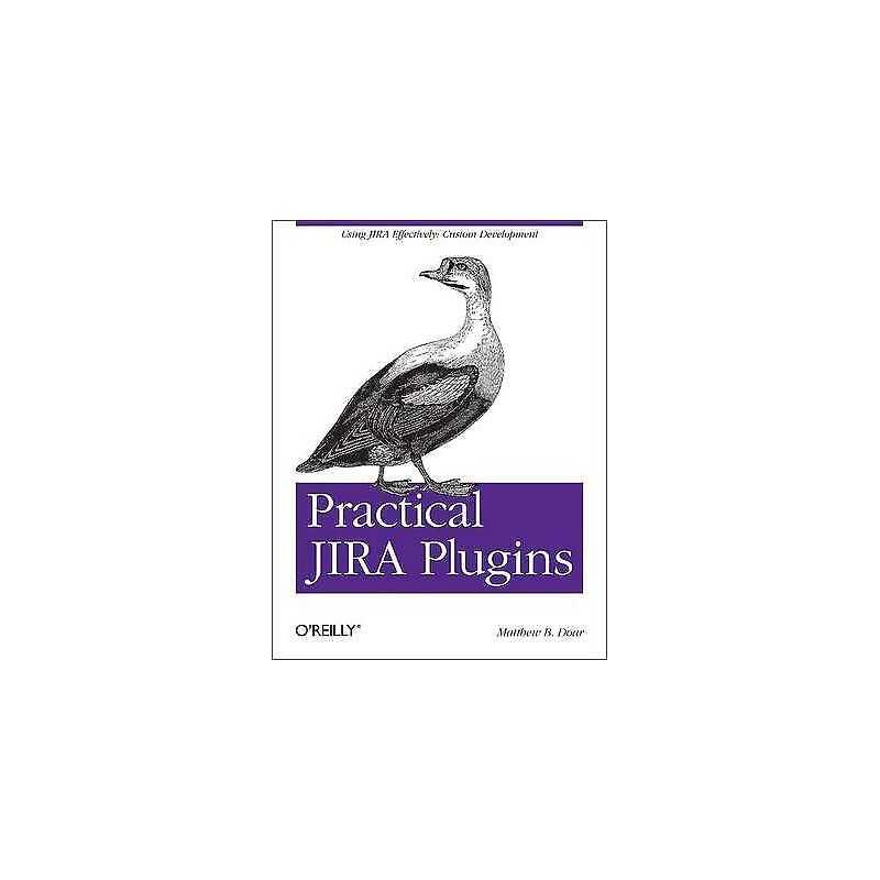 Practical JIRA Plugins - 9781449308278
