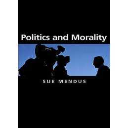 Politics and Morality - 9780745629681