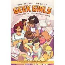 Secret Loves of Geek Girls, The: Expanded Edition by Hope Nicholson Book The