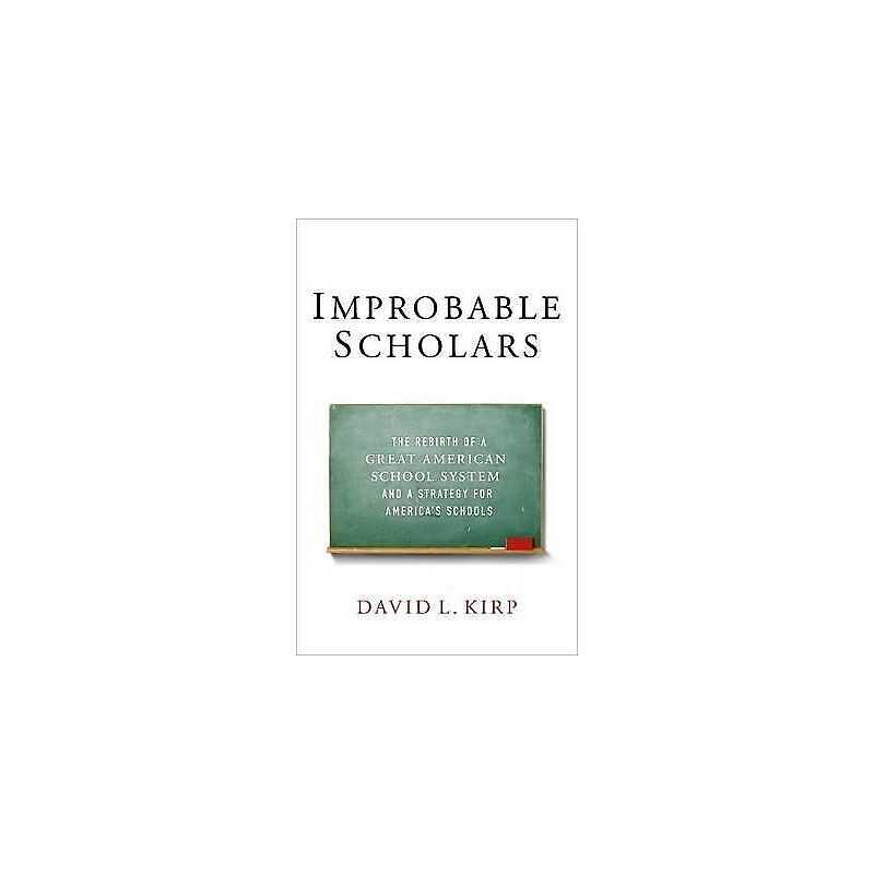 Improbable Scholars - 9780199391097