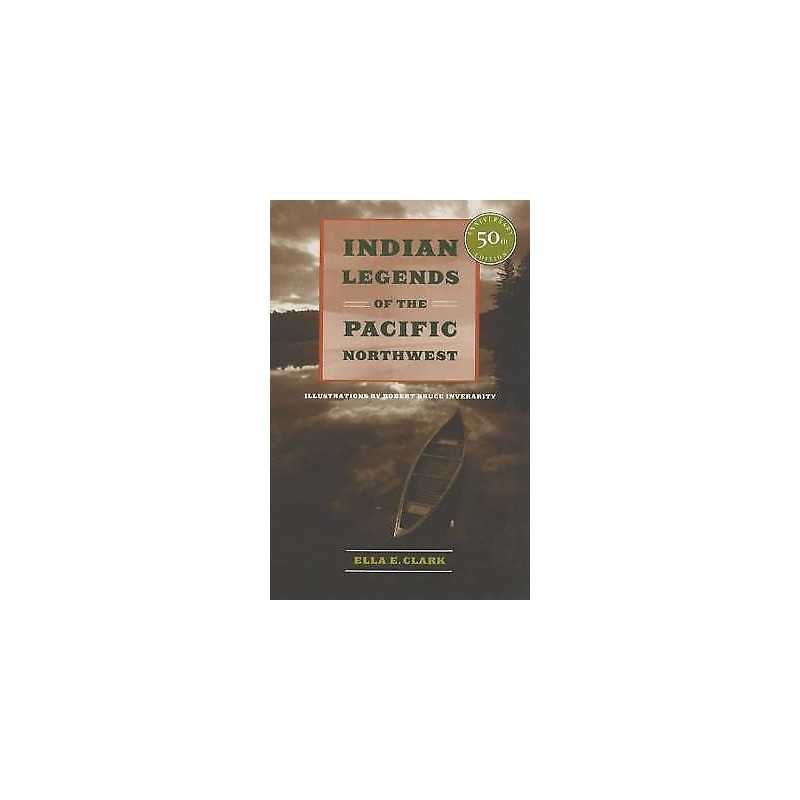 Indian Legends of the Pacific Northwest - 9780520239265