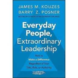 Everyday People, Extraordinary Leadership - 9781119687016