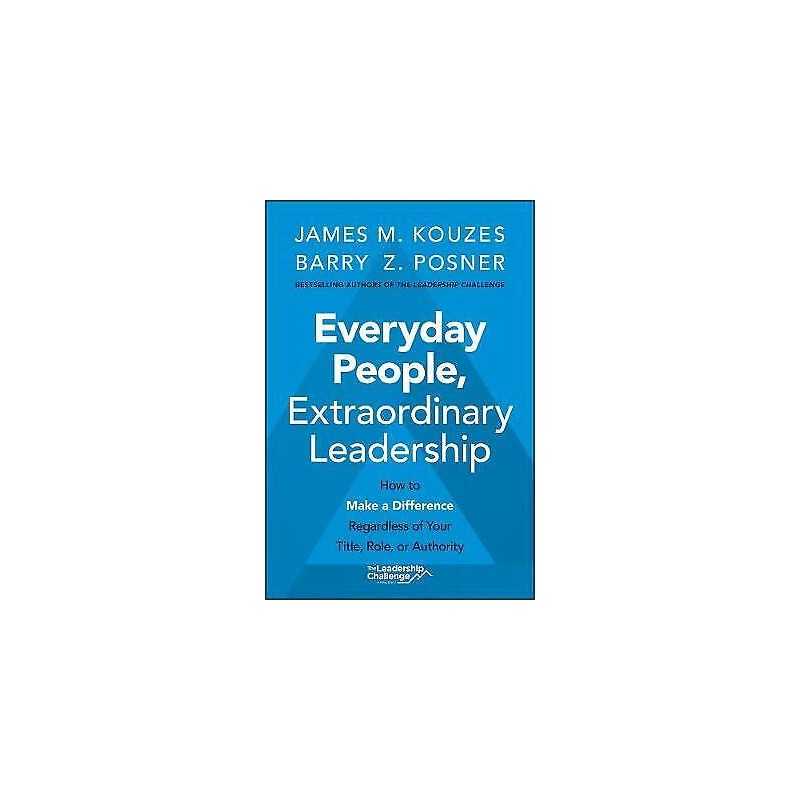Everyday People, Extraordinary Leadership - 9781119687016