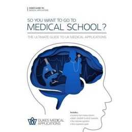 So You Want to Go to Medical School..., Dukes Medical A