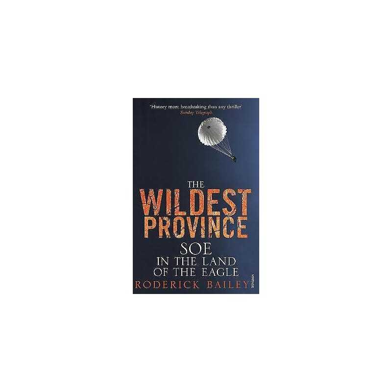 The Wildest Province - 9781845950712