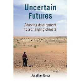 Uncertain Futures - 9781853397202