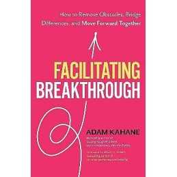 Facilitating Breakthrough - 9781523092048