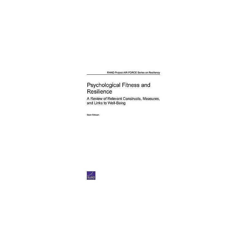 Psychological Fitness and Resilience - 9780833080769