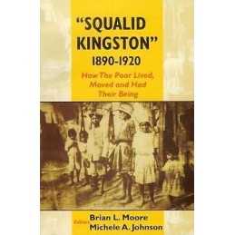 Squalid Kingston 1890-1920 - 9789764101765