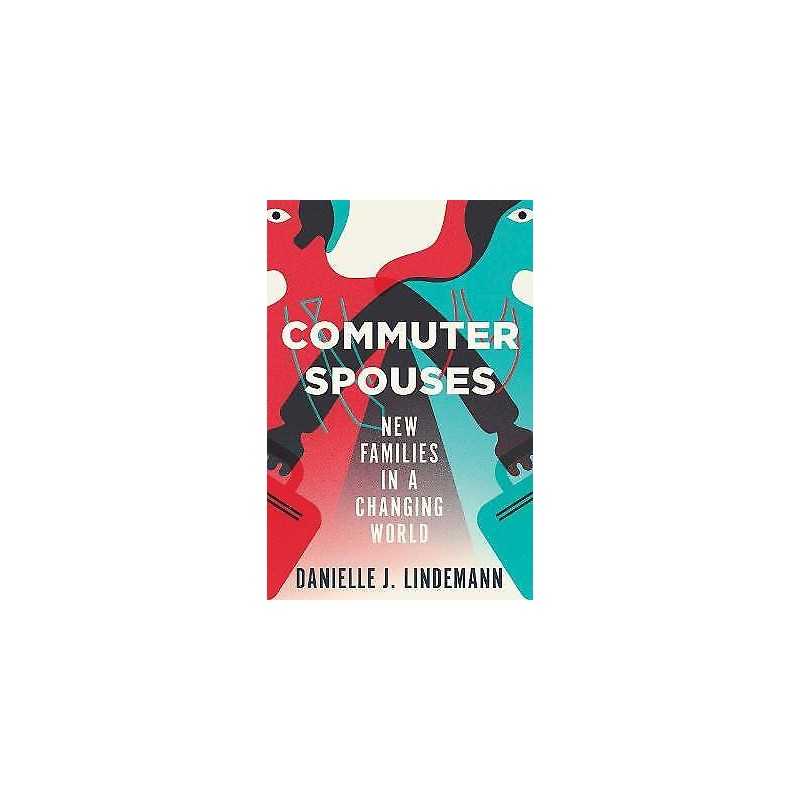 Commuter Spouses - 9781501731181