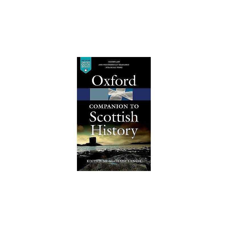 The Oxford Companion to Scottish History - 9780199693054