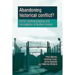 Abandoning Historical Conflict? - 9780719087448