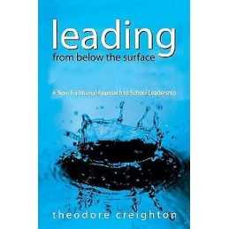Leading From Below the Surface - 9780761939535