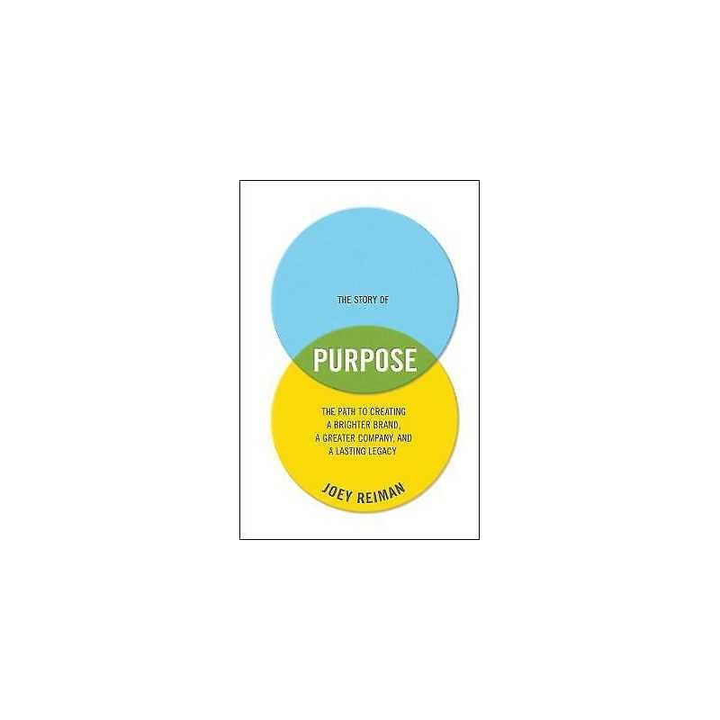 The Story of Purpose - 9781118443699