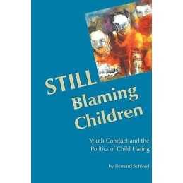 STILL Blaming Children - 9781552661864