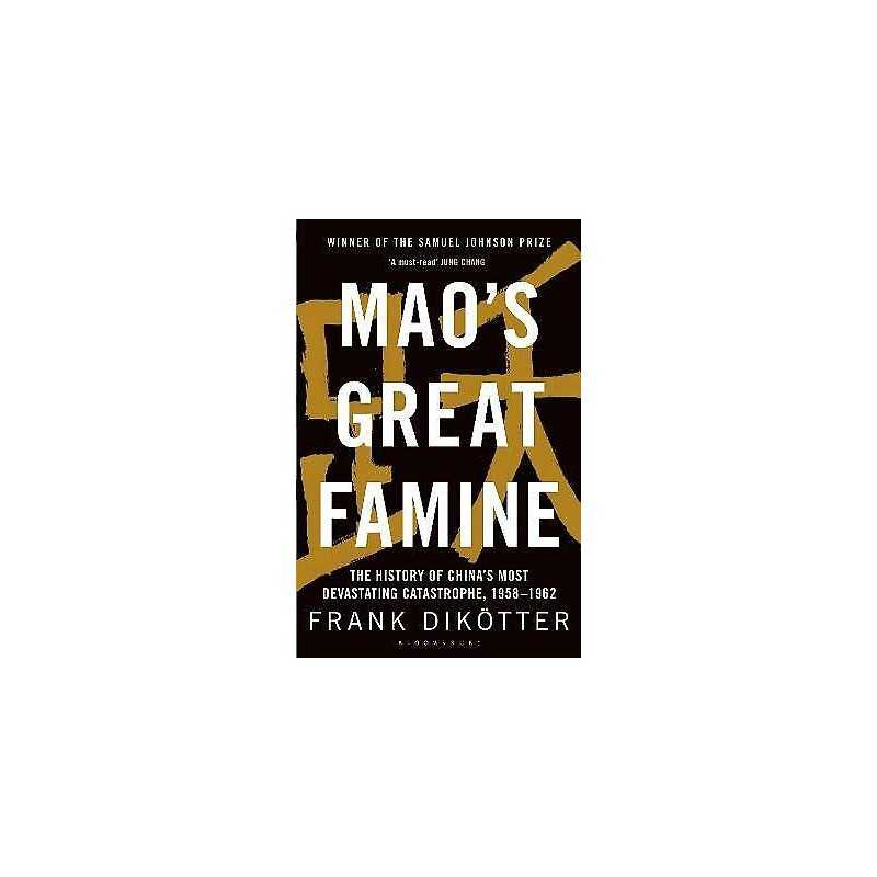 Maos Great Famine - 9781408886366